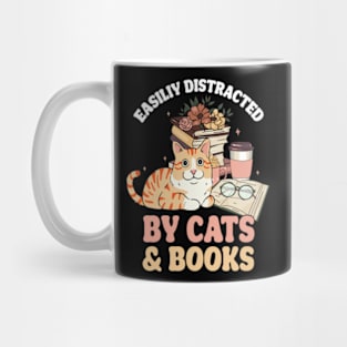 Easily Distracted by Cats and Books Funny Cat & Book Lover Mug